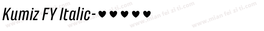 Kumiz FY Italic字体转换